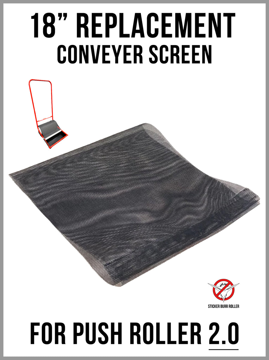Conveyor Screen accessory for the Sticker Burr Roller 2.0 model collector basket.